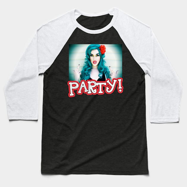 Party! Baseball T-Shirt by aespinel